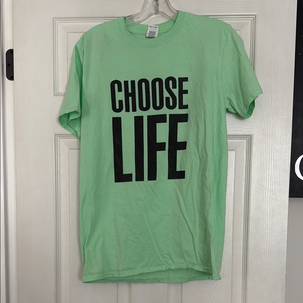 Green 'Choose Life' T-Shirt